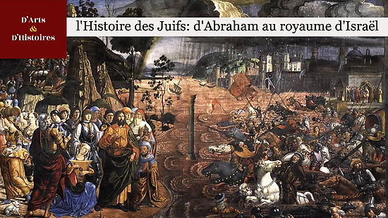 L'Histoire des Juifs: d'Abraham au royaume d'Israël
